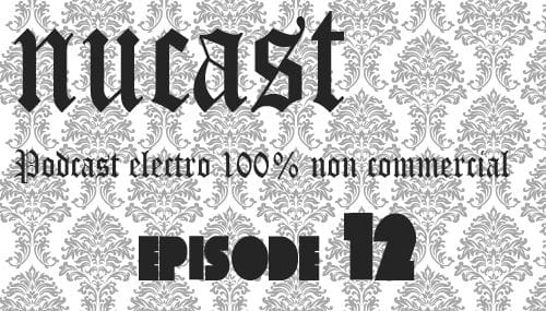Podcast: Nucast #12 13