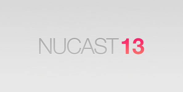 Podcast: Nucast #13 7