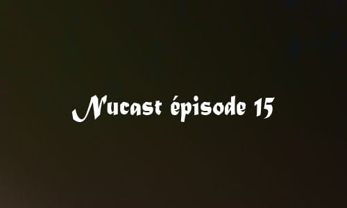 Podcast: Nucast #15 10