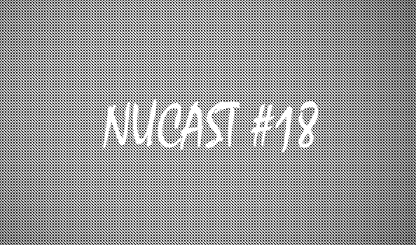 Nucast #18 12