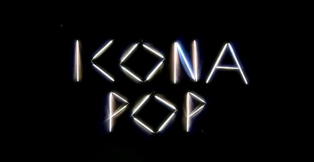 Icona Pop : Manners 32