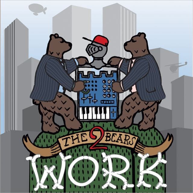 The 2 Bears : Work 2
