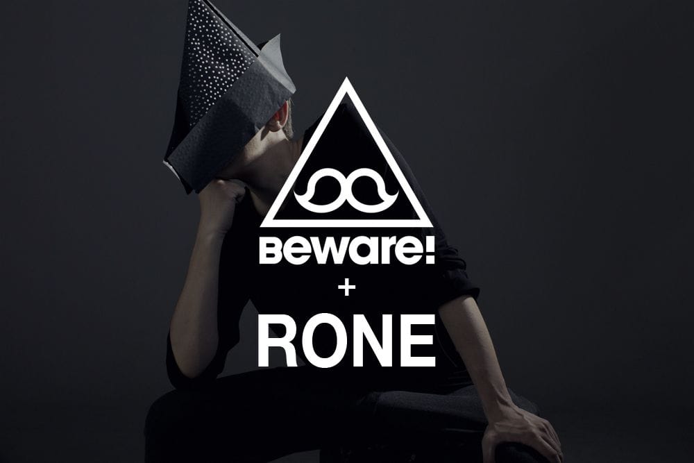 Concours : Beware x RONE 10