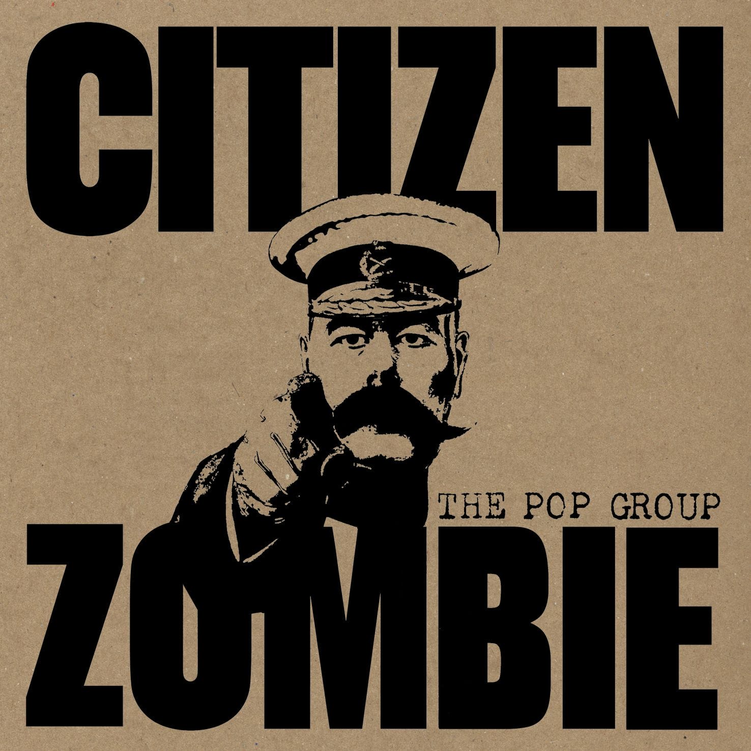 THE POP GROUP "Citizen Zombie" 3