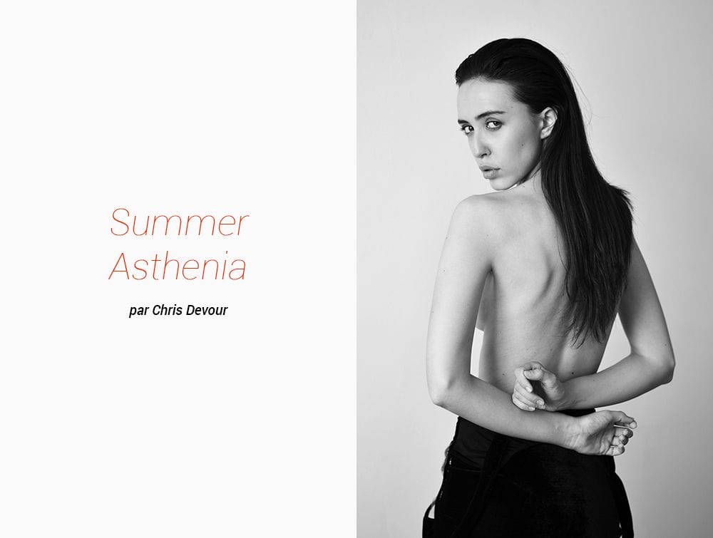 Editorial #6 : Summer Asthenia par Chris Devour 8