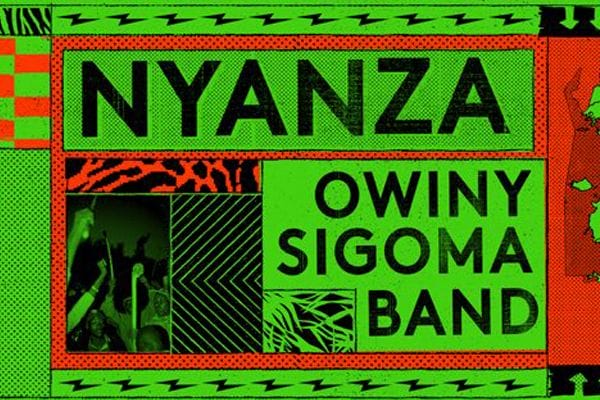 Entre Londres et Nyanza le nouvel album de Owiny Sigoma Band 3