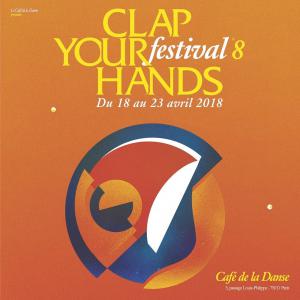 Festival Clap Your Hands #8 – Finalement, on a bien fait de sortir 5