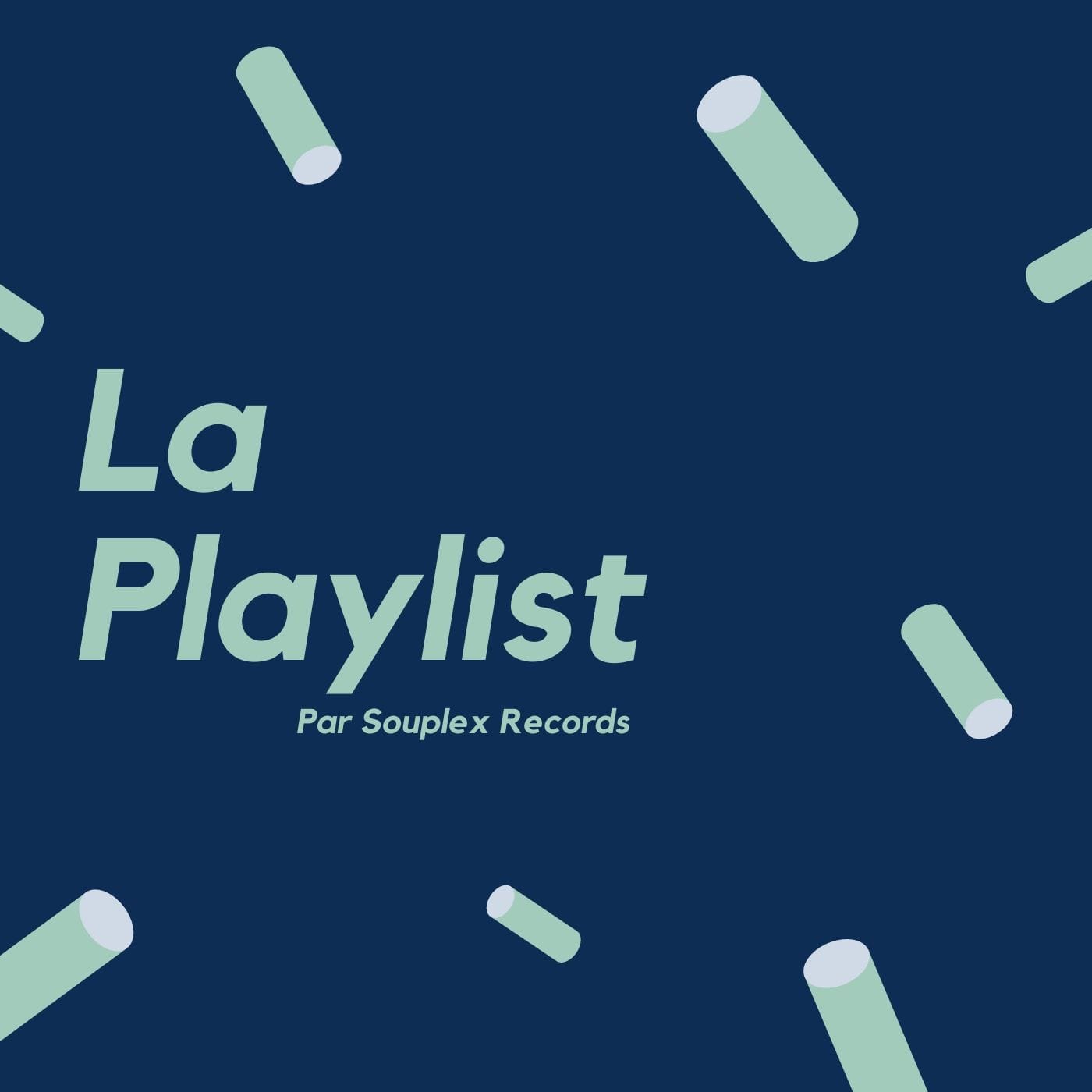 playlist souplex records