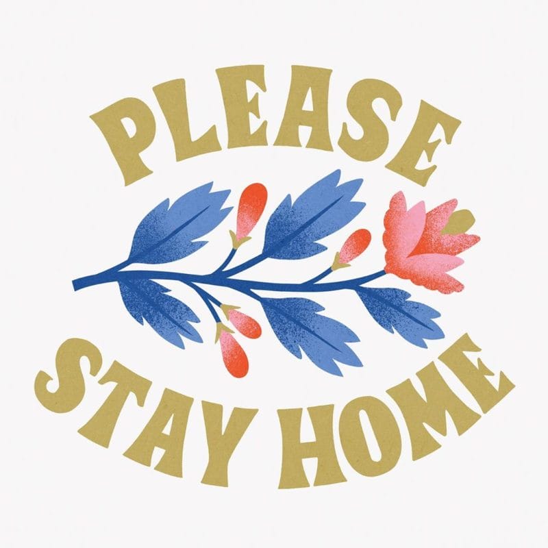 Please stay home lettres capitales or fleur milieu bleu pétales roses 